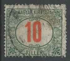 Hongrie - Hungary - Ungarn Taxe 1915-20 Y&T N°T38 - Michel N°P40 (o) - 10fi Chiffre - Port Dû (Taxe)