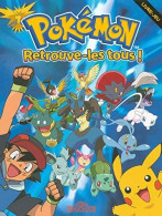 Lot De 3 Livres-jeux Pokémon : Retrouve-les Tous ! Attrape-les Tous ! Aventure Darkrai. Ed. Les Livres Du Dragon D'Or. - Otros & Sin Clasificación