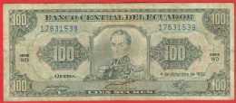 Equateur - Billet De 100 Sucres - Simon Bolivar - 4 Décembre 1992 - P123Ab - Equateur