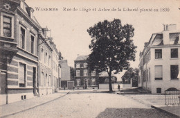 Waremme Rue De Liege Et Arbre De Liberte Plante En 1830 - Waremme