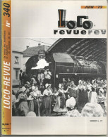 Revue Des Modélistes Et Amateurs De Chemins De Fer, LOCO Revue, N° 340, Juin 1973, 52 Pages, Frais Fr 4.00 E - Trains
