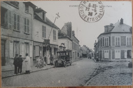 VIARMES LE CENTRE ET LA RUE DE PARIS - Viarmes