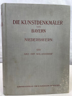 Die Kunstdenkmäler Von Niederbayern;  Band 25., Bezirksamt Mallersdorf. - Architecture