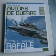 Rafale Dassault Aviation Hachette 2017 Collection Avions De Combat N°60 - AeroAirplanes