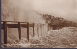 United Kingdom PPC Rough Sea Over Electric Railway, Brighton. Publ. A. W. Wardell. BRIGHTON 1914 Echte Real Photo - Brighton