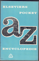 Elseviers Pocket AZ Encyclopedie (1961) - Encyclopedia