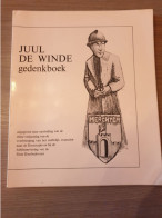 (1914-1918 WESTROZEBEKE IJZERBEDEVAART MERCHTEM) Juul De Winde Gedenkboek. - Weltkrieg 1914-18