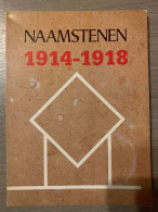 (WESTHOEK DIKSMUIDE NIEUWPOORT) Naamstenen 1914-1918. - Guerra 1914-18