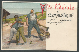 Carte P De 1909 ( Lausanne / Fête Fédérale De Gymnastique ) - Gymnastiek