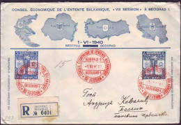 JUGOSLAVIA - CONSEIL ECONOMIQUE BALKANIQUE  BELGRAD - FDC - 1940 - FDC