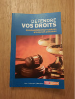 Défendre Vos Droits - Test Achats 2010 - Derecho