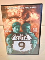 Película DVD. Ruta 9. El Camino Más Corto Para Morir. Kyle Maclachlan Y Peter Coyote. - Policíacos