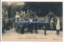 CPA 02 CHATEAU-THIERRY Souvenir De La Fête Jean De La Fontaine 23 Juin 1907 Bel Attelage - Chateau Thierry
