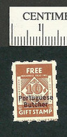 B63-76 CANADA Free Gift Trading Stamp Portuguese Butcher Toronto MNH - Privaat & Lokale Post