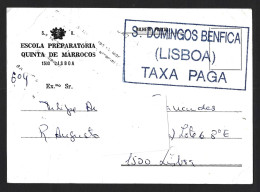 Postal Isento De Porte, Obliteração 'S. Domingos De Benfica, Lisboa, Taxa Paga'. Postage Free Of Postage, Obliteration ' - Briefe U. Dokumente