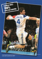 CPM - E - HAND BALL - LONDON 2012 - 100 % AVEC NOS SPORTIFS - XAVIER BARACHET - Handball