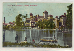 TORINO -VILLAGGIO E CASTELLO MEDIOEVALE ANIMATA -VIAGG.1907 - Castello Del Valentino