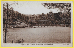 CPA CARCES Source Et Chemin De Fontaine-d'Ajonc 1938 - Carces