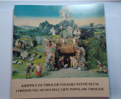 I Presepi Nel Museo Dell'arte Popolare Tirolese 1998 - Sonstige & Ohne Zuordnung