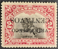 Guatemala 1916 Statue Barrios Surcharge Renversée Inverted Overprint Yvert 159a * MH - Errori Sui Francobolli