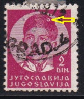 Kingdom Of Yugoslavia 1935 King Petar II, Printing Error-circle - Oblitérés