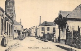 CPA 80 VIGNACOURT RUE DE LA GARE - Vignacourt