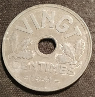 FRANCE - 20 CENTIMES 1941 - Etat Français - Type VINGT - Gad 320 - KM 899 - 20 Centimes