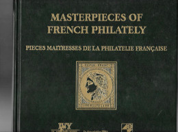 Piéces Maitresses De La PHILATELIE FRANCAISE V.O.IVY ETMader  1998 .LIVRE  310 Pages - Brieven En Documenten