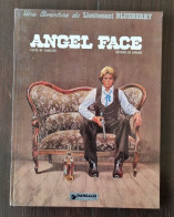 BLUEBERRY: Angel Face. Charlier, Giraud. Dargaud En 1975 (E.O.) Très Bon état - Blueberry