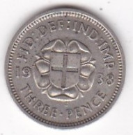 Grande Bretagne. 3 Pence 1938 . George VI, En Argent , KM# 848 - F. 3 Pence