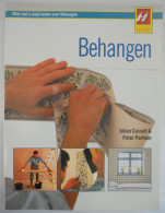 BEHANGEN - Alles Wat U Moet Weten - J. Cassell & P. Parham Techniek Gereedschap Materiaal Voorbereiding Wanden Plafond - Sachbücher