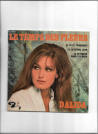 Disque 45 Tours Dalida  4 Titres Le Temps Des Fleurs  Le Petit Perroquet-le Septième Jour-je M'endors Dans Tes Bras - Other - French Music