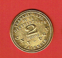 Espagne - Reproduction Monnaie - 2 Pesetas Trabajadores De La Distribucion CNT UGT - Valencia -  Monnaies De Nécessité