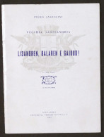 P. Angiolini - Vecchia Alessandria - Lisandren, Balaren E Gajoud - Ed. 1953 - Altri & Non Classificati