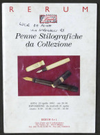 Catalogo Asta - Rerum Gruppo Finarte - Penne Stilografiche Da Collezione - 1992 - Altri & Non Classificati