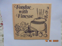Fondue With Finesse - West Bend, 1970 - Américaine
