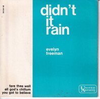 EVELYN FREEMAN - FR EP - DIDN'T IT RAIN + 3 - Canti Gospel E Religiosi