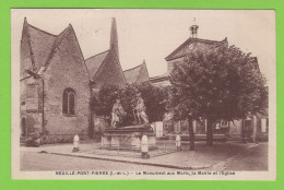 37 - NEUILLÉ-PONT-PIERRE - LE MONUMENT AUX MORTS - MAIRIE - ÉGLISE - Neuillé-Pont-Pierre