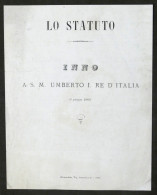 Lo Statuto - G. Gualchi - Inno A S. M. Umberto I Re D'Italia - 6 Giugno 1880 - Altri & Non Classificati