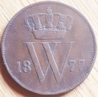 NEDERLAND :  1 CENT 1877 KM 100 - 1849-1890 : Willem III