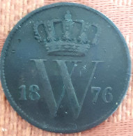 NEDERLAND :  1 CENT 1876 KM 100 - 1849-1890 : Willem III