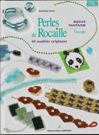 « Perles De Rocaille – Bijoux Fantaisie – Tissage – 65 Modèles Originaux » HERVE, D. – Ed. D. Carpentier, Paris (2003) - Pearls