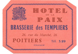 Etiket Etiquette - Hotel De La Paix - Brasserie Des Templiers - Poitiers - Etiquetas De Hotel