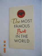 Most Famous Bat In The World - Bacardi Rum - 1950-Hoy