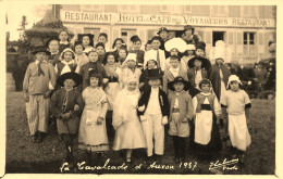 Auxon * Carte Photo * La Cavalcade Du Village En 1937 * Groupe Costumé Devant Hôtel Café Restaurant Des Voyageurs - Other & Unclassified