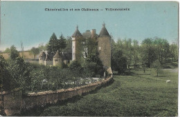 CHENERAILLES ET SES CHATEAUX - Villemonteix - Chenerailles