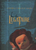 Le Décalogue Le Légataire 1 Le Rendez-vous De Glasgow EO BE Glénat 01/2006 Giroud Meyer (BI9) - Décalogue, Le