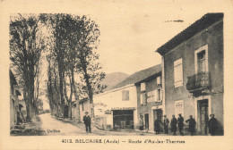 Belcaire * La Route D'ax Les Thermes * Café Dancing * Hôtel * Villageois - Other & Unclassified