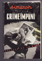 CRIME IMPUNI De SIMENON 1954 Presses De La Cité - Simenon