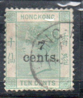 HONG KONG 1891 QUEEN VICTORIA SURCHARGED 7c On 10c USED USATO OBLITERE' - Oblitérés